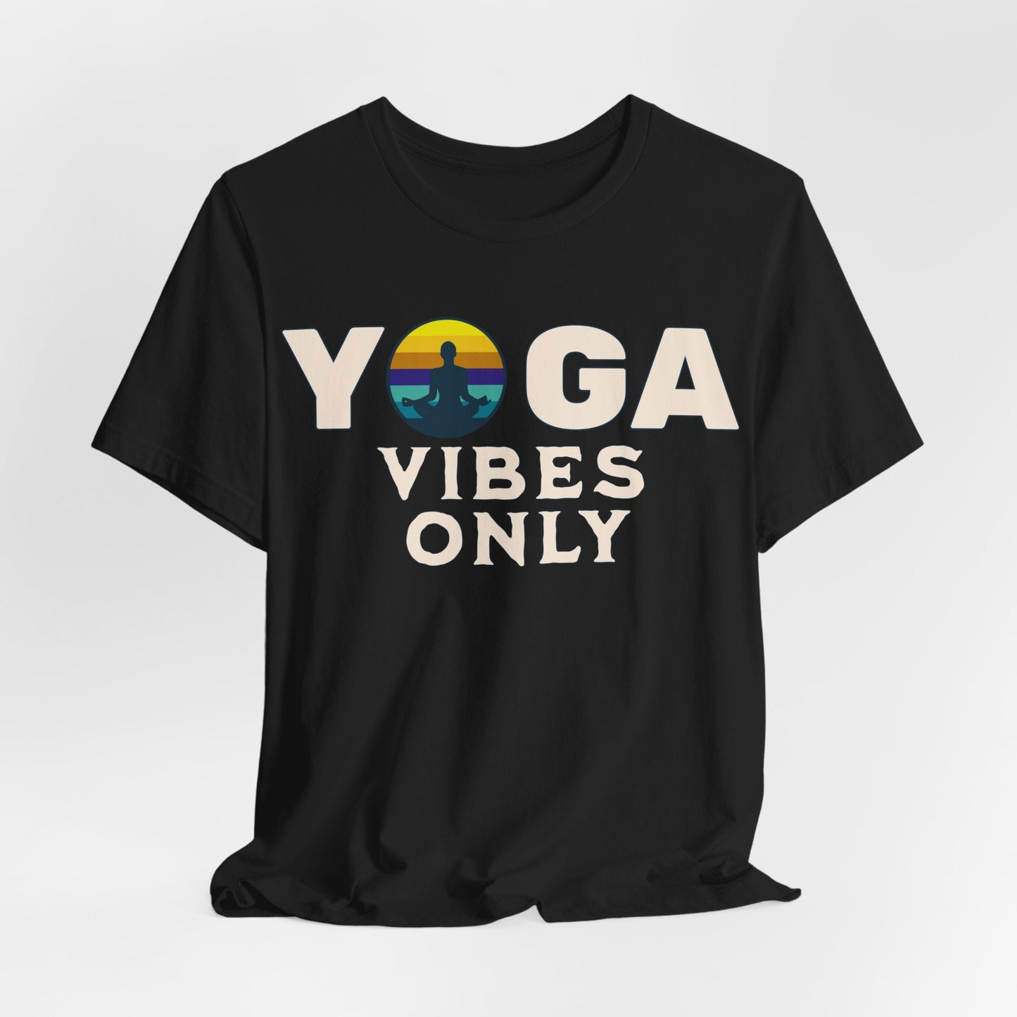 Zen-Infused Tee, 'Yoga Vibes Only'. Fashion meets Wellness