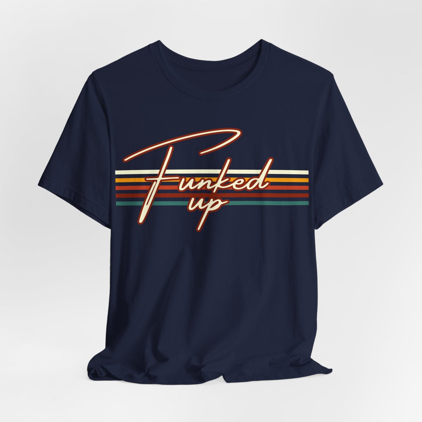 "This Funked Up" - Vintage look 70s Party Tee