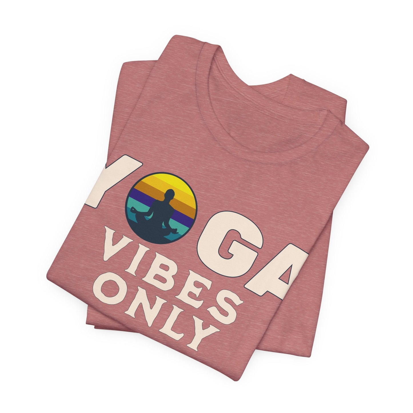 Zen-Infused Tee, 'Yoga Vibes Only'. Fashion meets Wellness