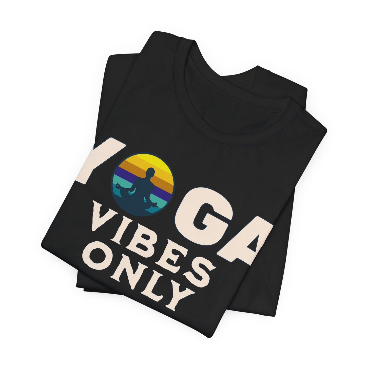 Zen-Infused Tee, 'Yoga Vibes Only'. Fashion meets Wellness