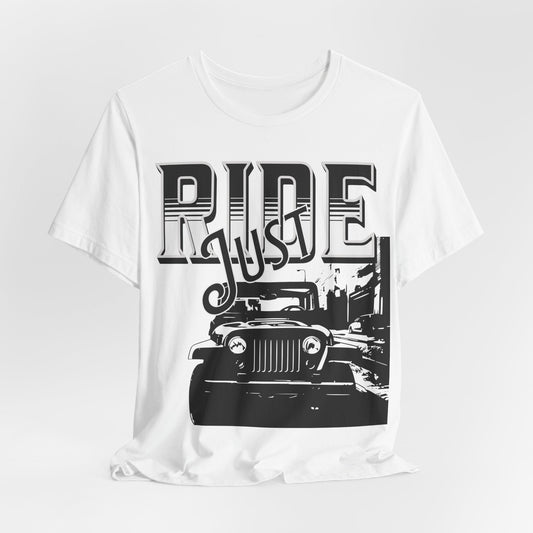 Adventure Jeep T-Shirt - Hit the Trails with 'Just Ride'